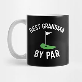 Grandma Golf Best Grandma By Par Golfing Mug